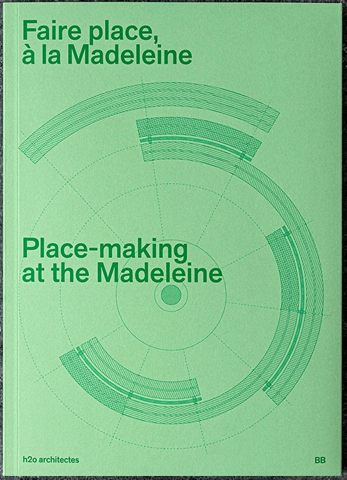 Place-making at the Madeleine